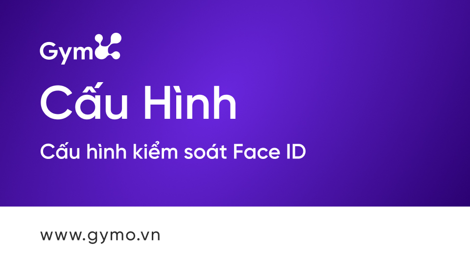 Cấu hình kiểm soát Face ID