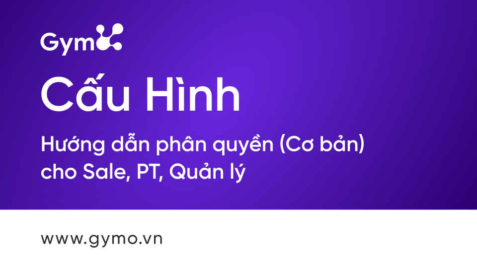 Hướng dẫn phân quyền