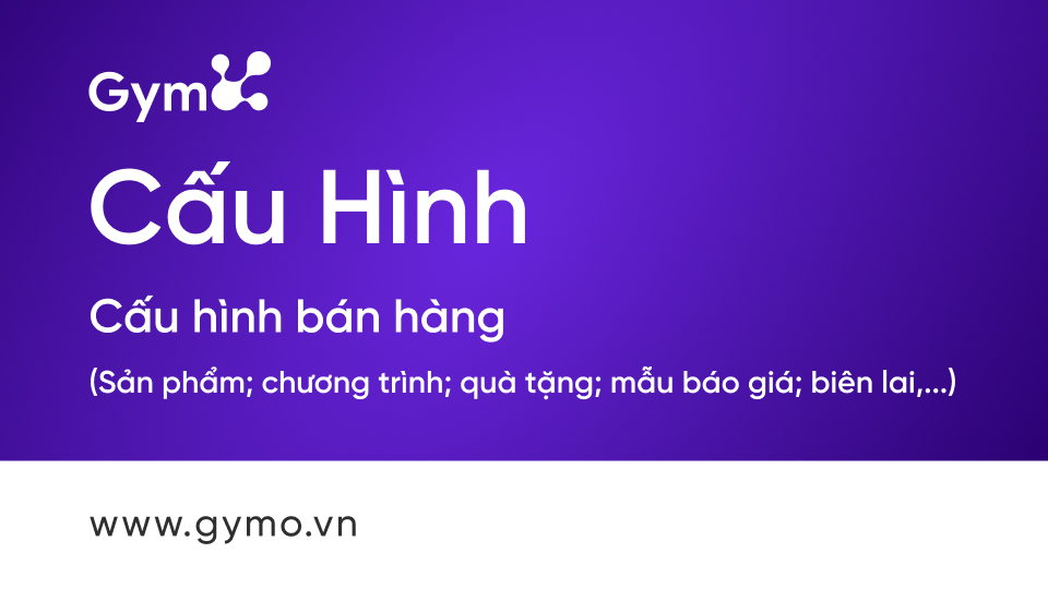 Cấu hình bán hàng