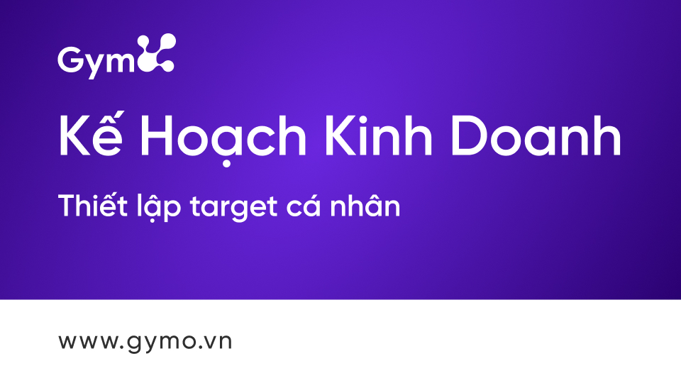 Thiết lập target cá nhân
