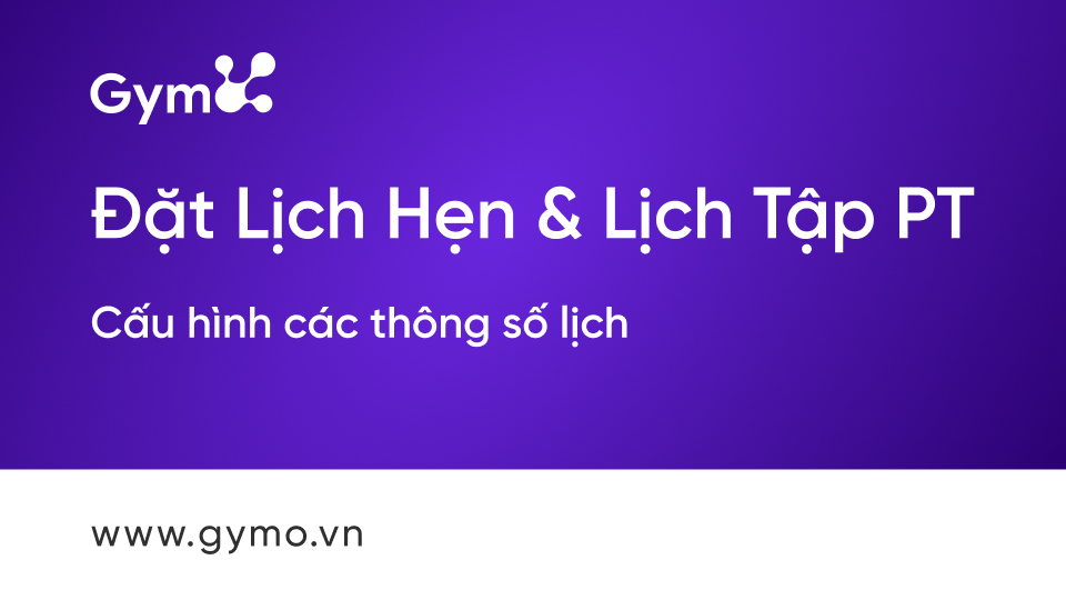 Cấu hình các thông số lịch