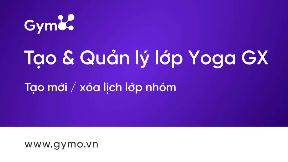 Tạo mới / xóa lịch lớp nhóm