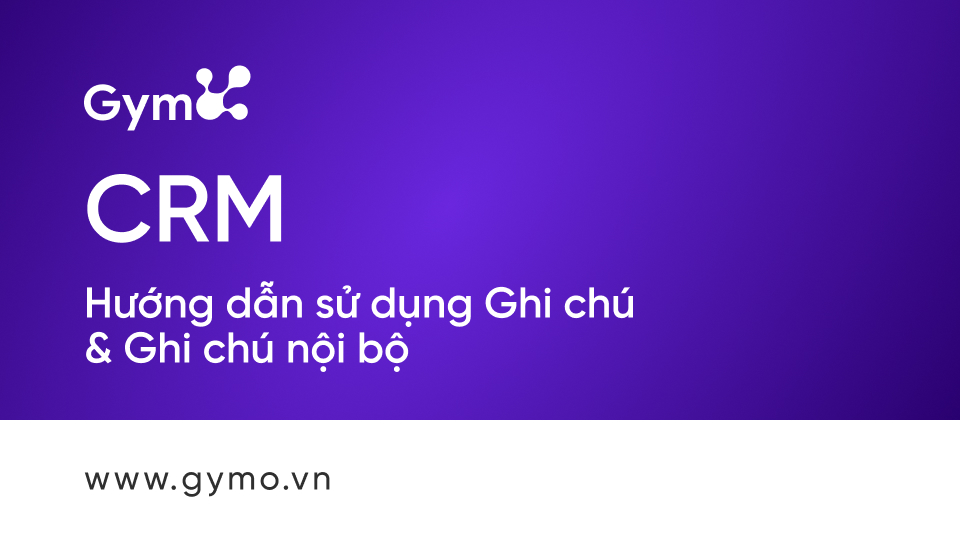 Ghi chú & ghi chú nội bộ